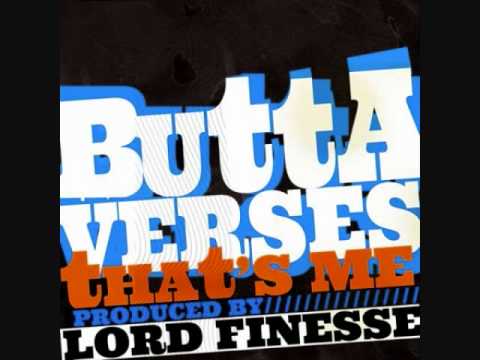 Butta Verses - That's Me prod. by Lord Finesse (NEW) 2012