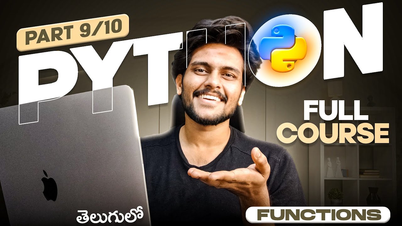 Python Full Course [PART 9] || Telugu || Functions