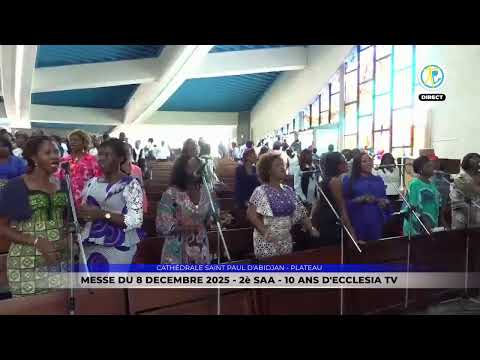 Messe de 12h30 du 8 décembre 2025 en direct de la Cathédrale Saint Paul d'Abidjan - Plateau (10 ans d'Ecclesia TV)