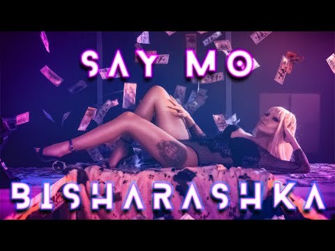 Say Mo - Bisharashka