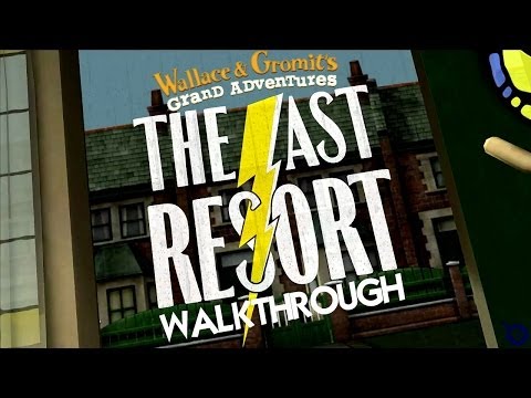 Wallace & Gromit's Grand Adventures - Episode 2 : The Last Resort PC