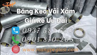 Băng keo vải xám đa năng chống thấm, chịu lực tốt, giá sỉ ưu đãi