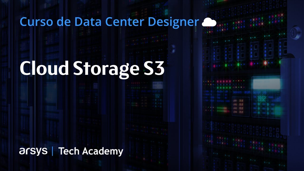 Curso de Data Center Designer: Cloud Storage S3