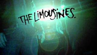 The Limousines - Dancing At Her Funeral