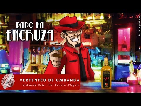 Papo na Encruza 14 - Vertentes de Umbanda: Umbanda Raiz