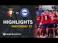 Highlights CA Osasuna vs Deportivo Alavés (1-0)