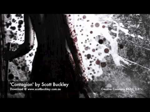 Scott Buckley - 'Contagion' [Epic Rocktronica CC-BY 4.0]