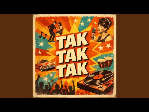 TAK TAK TAK (1960s Motown Soul)