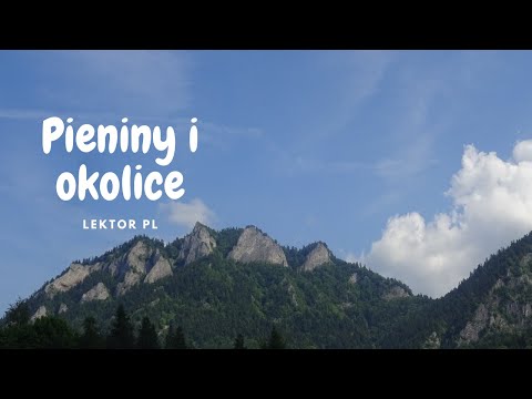 Pieniny i okolice ( Polska ) - Lektor PL