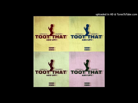 "TOOT THAT" - @HBKBOOM x LIL MEIR