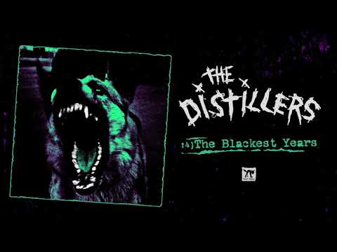 The Blackest Years - The Distillers