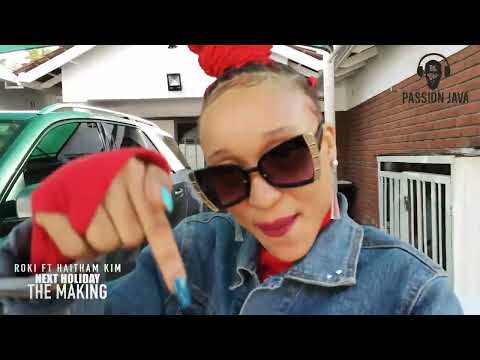 Roki  x haitham kim ,oskid Next Holiday the making Shot by sap