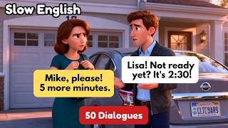 We’re Getting Late! | English Conversation Practice for Beginners | English speaking practice