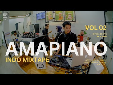 Julian | Indonesian Hits | Juicy Luicy, Bernadya, Nadine | AMAPIANO Vol. 02