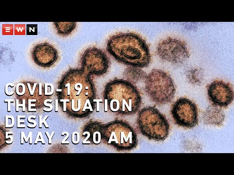 COVID-19 Situation Desk - 5 May 2020 AM