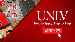 How to Apply to UNLV: Step-by-Step