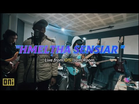 YSM - Hmelṭha Sensiar | Live from ONI Jam Room