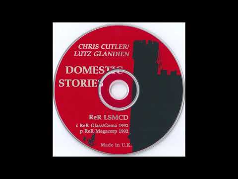 Chris Cutler / L. Glandien + Krause,  Frith,  Harth – Housework (Interl) -  (Domestic Stories, 92)