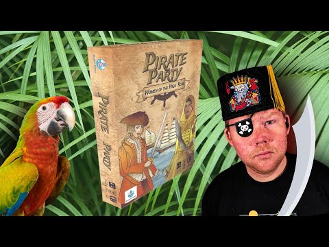 Board Game Vlog! (Pirate Party: Women of the High Seas)