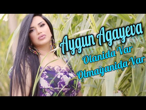 Aygun Agayeva - Olani Da Var Olmayani Da Var 2022 (Klip)