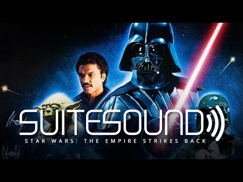 Star Wars: Episode V - The Empire Strikes Back - Ultimate Soundtrack Suite