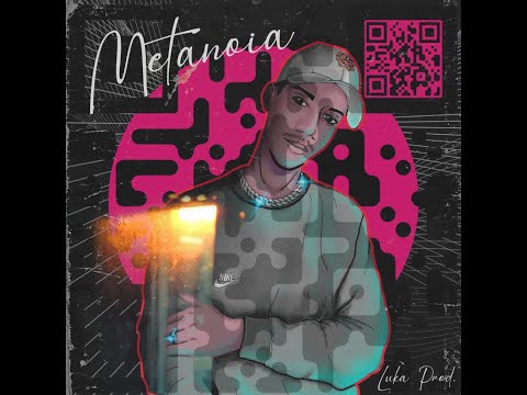 Luka Prod - "Metanoia" - 2. Sacanagem. (Luweed)