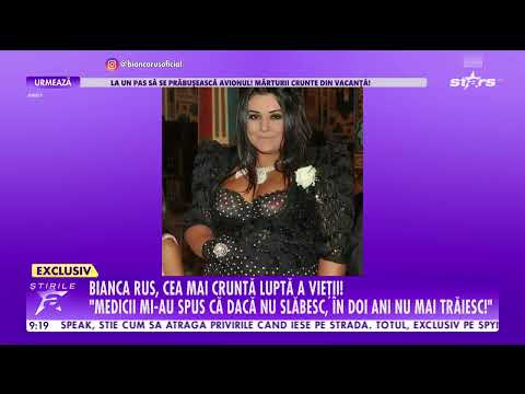 Bianca Rus, despre cea mai cruntă luptă a vieții! Cum a ajuns să slăbească peste 70 de kilograme