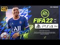 Review of EASports FIFA22 in  PS4 PRO  | Gameplay 4K #1 NEXT GEN GAMEPLAY & GRAPHICS