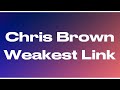 Chris Brown - Weakest Link (Quavo Diss) (Lyrics)