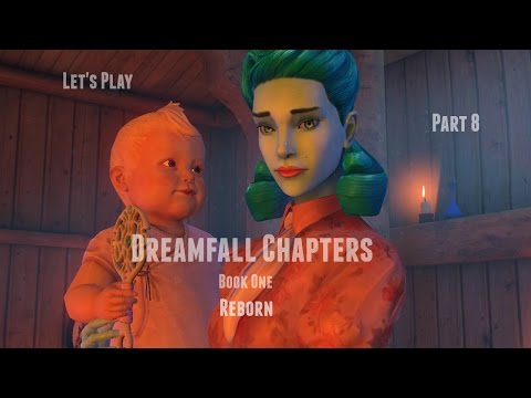Dreamfall Chapters Book One Reborn Let's Play  (Part 8) - Ending
