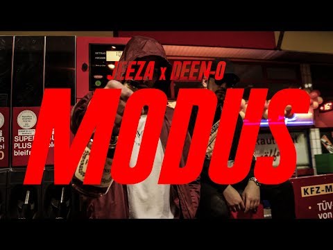 JEEZA x DEEN-O - MODUS [OFFICIAL VIDEO]