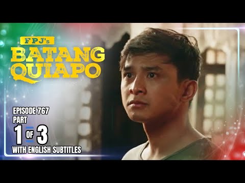 FPJ's Batang Quiapo | Episode 767 (1/3) | January 28, 2026 (w/ English Subtitles)