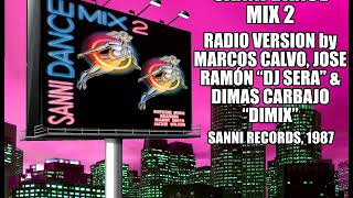 Sanni Dance Mix 2 - Radio Version