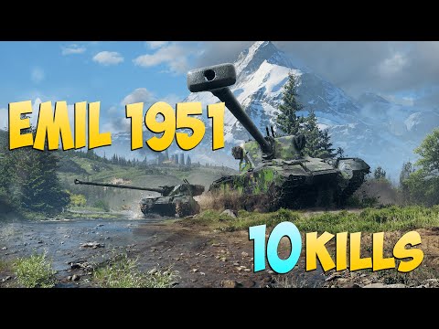EMIL 1951 - 10 Frags 7.4K Damage - Be able to lose! - World Of Tanks