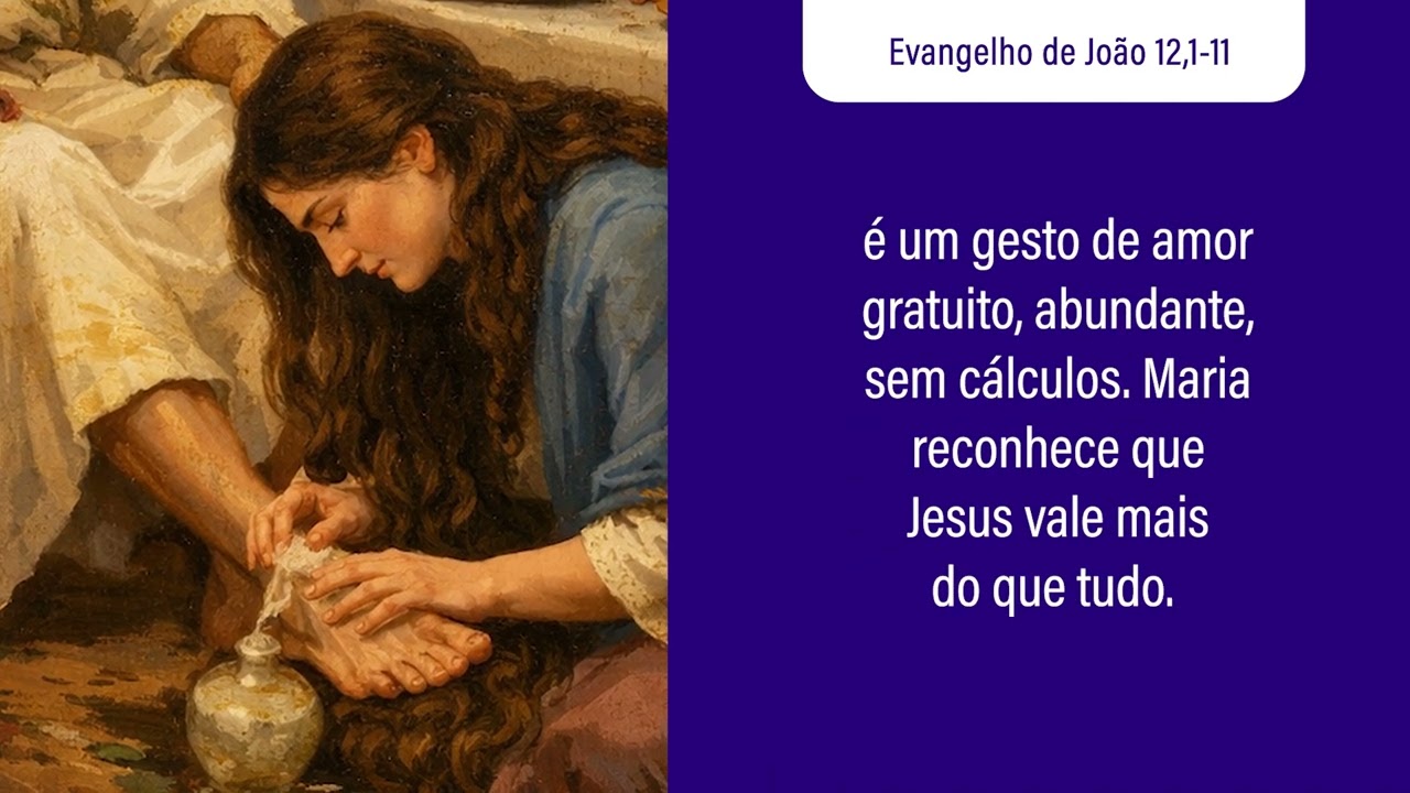 30 de março Evangelho de João 12,1-11