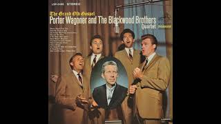 Porter Wagoner and the Blackwood Brothers The Grand Old Gospel