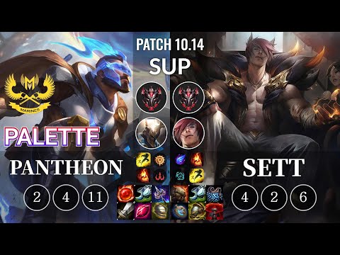 GAM Palette Pantheon vs Sett Sup - KR Patch 10.14