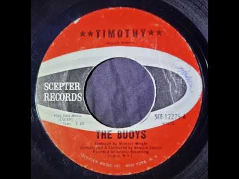 The Buoys, Howard Reeves – Timothy