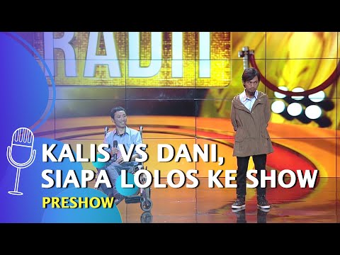 Stand Up Kalis Vs Dani: Kalis Jadi Rebutan, Kata-kata Om Indro buat Dani Menyentuh Banget - SUCI 5