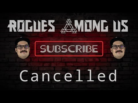 Rogues Among Us - Cancelled (Official, unofficial Music Video)