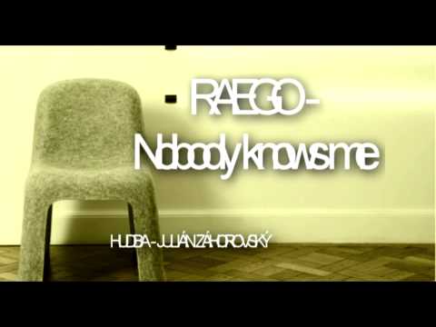 Raego - Nobody Knows me