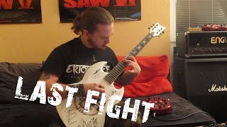 Ektomorf - Last Fight (Guitar Cover by FearOfTheDark)