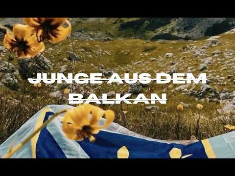 ALMIN x JUNGE AUS DEM BALKAN