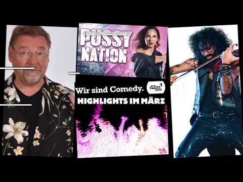 d2mberlin - Unsere Highlights im März 2019