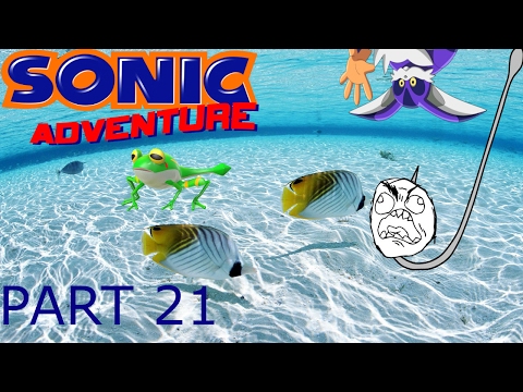 COME HERE YOU STUPID FROG!!!! | Sonic Adventure pt21