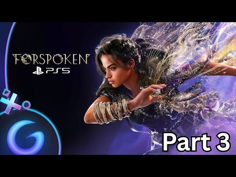 Forspoken PS5 Gameplay Walkthrough Part 3 | Playstation Plus Games | No Commentary
