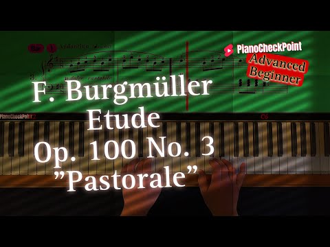 F. Burgmüller: Etude Op. 10 No. 3, „Pastorale“, Piano Tutorial!