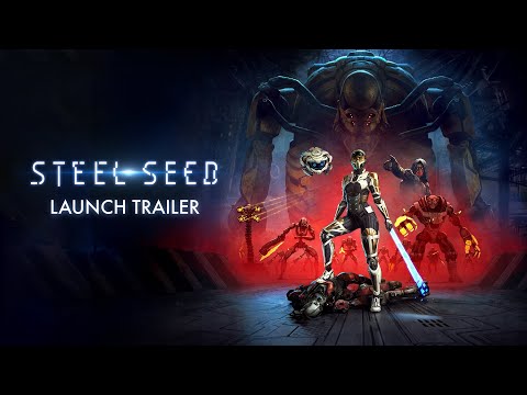 Steel Seed | Launch Trailer