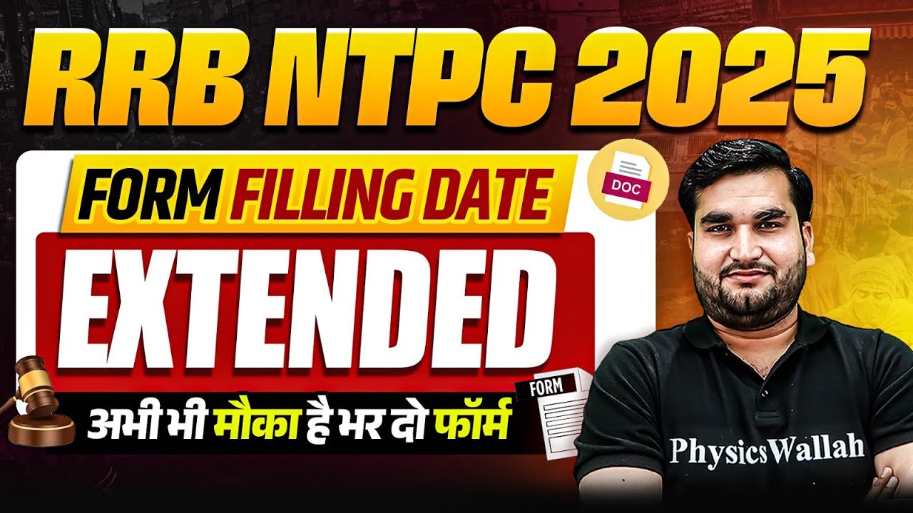 RRB NTPC Form Fill up 2025 | RRB NTPC Form Filling Date Extended | RRB NTPC Form Last Date 2025