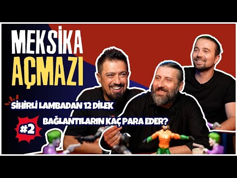 Sihirli Lambadan 12 Dilek | Meksika Açmazı #2 | Mesut Süre, Anlatanadam, Fazlı Polat